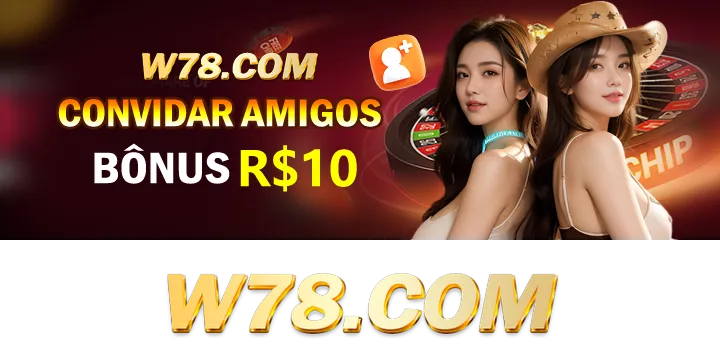 W78 Indique amigos para receber um bônus
