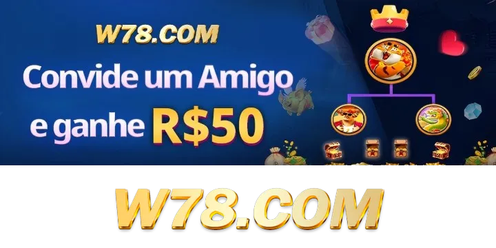 W78 Ganhe R$ 100,00 Gratis